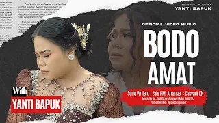 bodo amat yanti bapuk official music video 