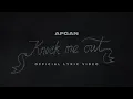 Download Lagu Afgan - Knock Me Out | Video Lirik