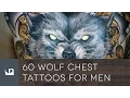 60 Wolf Chest Tattoos For Men