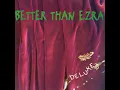 Good - Better Than Ezra
