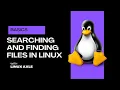Mastering File Search in Linux locate find grep cut Pipes and - exec Linux Axle