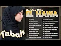 Download Lagu Golden Hits El Hawa | Tabah - Karunia Allah - Obat Mujarab