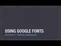 Bootstrap 4 Create a landing page - Using Google Fonts