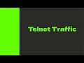 Capture Telnet Traffic