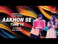 Download Lagu AAKHON SE TUNE YE KYA KEH | KUMARSANU | ALKA YAGNIK | P GANESH | GUL SAXENA | SIDDHARTH ENTERTAINERS