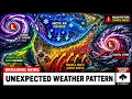 THIS NEXT WEATHER SHIFT WILL CATCH EVERYONE OFF GUARD