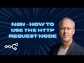 How to use the HTTP Request node in n8n