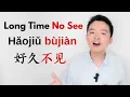Lagu Learn Chinese through a Popular Song: Long Time No See 好久不见 Best Song to Learn Chinese