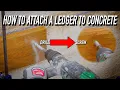 How To Attach A Ledger To Concrete Dr Decks Style Dr Decks