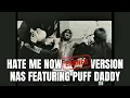Download Lagu Hate Me Now (BANNED VERSION) - Nas featuring Puff Daddy (PREVIEW)