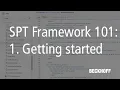 What is the SPT Framework SPT Framework 101 part 1