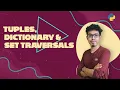 31 Tuples Dictionary and Set Traversal Python Malayalam Coding Tutorials