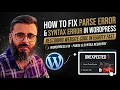 How to Fix Parse Error Syntax Error in WordPress
