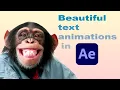 Beautiful text animations in AE typemonkey tutorial