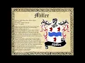 Miller Surname Family History and Coat of Arms