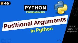 What is Positional Argument in Python Types Of Arguments Python Tutorial Part