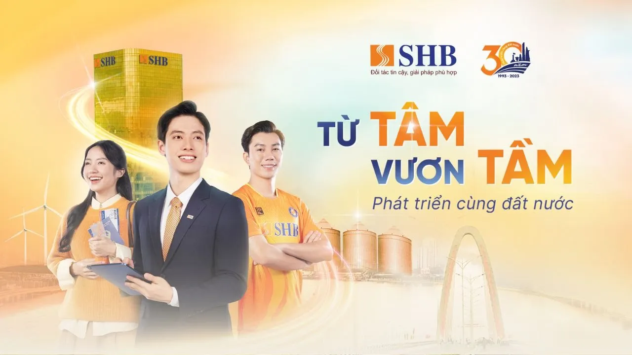 Outline Video Phim Lịch sử "SHB 30 NĂM - TỪ TÂM VƯƠN TẦM PHÁT TRIỂN CÙNG ĐẤT NƯỚC”