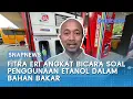 Download Lagu Fitra Eri Angkat Bicara Soal Penggunaan Etanol dalam Bahan Bakar