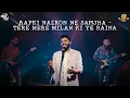 Download Lagu Aapki Nazron Ne Samjha - Tere Mere Milan Ki Ye Raina | Masala Coffee | The Radio Brew - Season 1