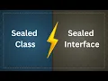 Sealed Class vs Sealed Interface in Kotlin - When to Use Each Android Interview Guide