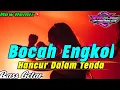Download Lagu × BOCAH ENGKOL🔥🌴 BASS GETAR PARTY SENTAK☠️‼️