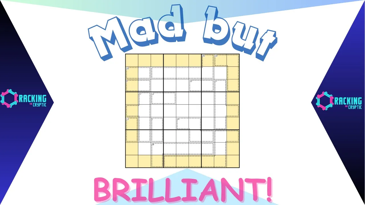A "Mad But Brilliant" Sudoku