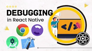 Debugging React Native App Advanced React Native Flipper React Native Debugger Chrome DevTools