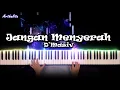 Download Lagu jangan menyerah - piano cover // Arthalita ( D'masiv)