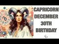 Capricorn December 30th Your Birt ay s Secret Power Unlocking Your Potential Free Birt ay Card
