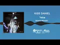 KISS DANIEL-Yeba(Slowed+Reverb)