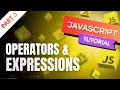 JavaScript Operators Expressions Explained Arithmetic Logical Operators 2025 Episode 3