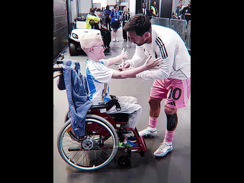 Messi with Disabled Fans ❤️‍🩹