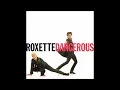 Roxette - Dangerous (7″ version)