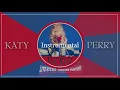 Download Lagu Katy Perry - Tucked (Smile Tour Live Concept Studio Version) [Instrumental]
