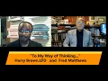 To My Way of Thinking with Fred Matthews