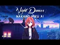 Download Lagu (AI cover) Miku Nakano - Night Dancer