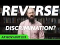 AFFIRMATIVE Action AP Gov Review Unit 3 Topic 13 3 13