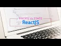 React Native - Props vs State