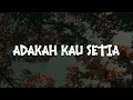 Download Lagu Stings - Adakah Kau Setia (Lirik) | Mix Playlist