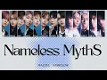 [ MAZZEL ‪✕‬ STARGLOW ] Nameless MythS  -歌割り-