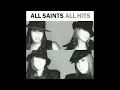 Lagu All Saints - Under The Bridge HQ (Audio)