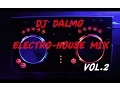 DJ Dalmo Electro-House Mix Vol.2