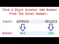 Find The Largest 3 Digit Odd Number From The Given Number In Java