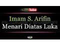 Download Lagu Karaoke Imam S  Arifin - Menari Diatas Luka