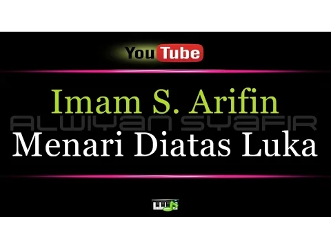 Download MP3 Karaoke Imam S  Arifin - Menari Diatas Luka