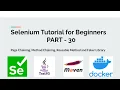 Part 30 Page Chaining Method Chaining Reusable Method and Faker Library