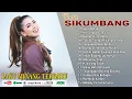 Download Lagu Lagu Minang Terbaru 2025 - Ratu Sikumbang Full Album Terpopuler - Kompilasi Pop Minang Paling Hits