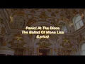Panic! At The Disco || The Ballad Of Mona Lisa || (Lyrics)