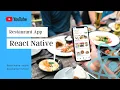React Native tutorial Build Restaurant App with React Native Learn React Native