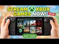 UPDATED 2026 Xbox Games on Steam Deck with Game Pass EASY SETUP for Xbox Cloud Gaming DeckZap